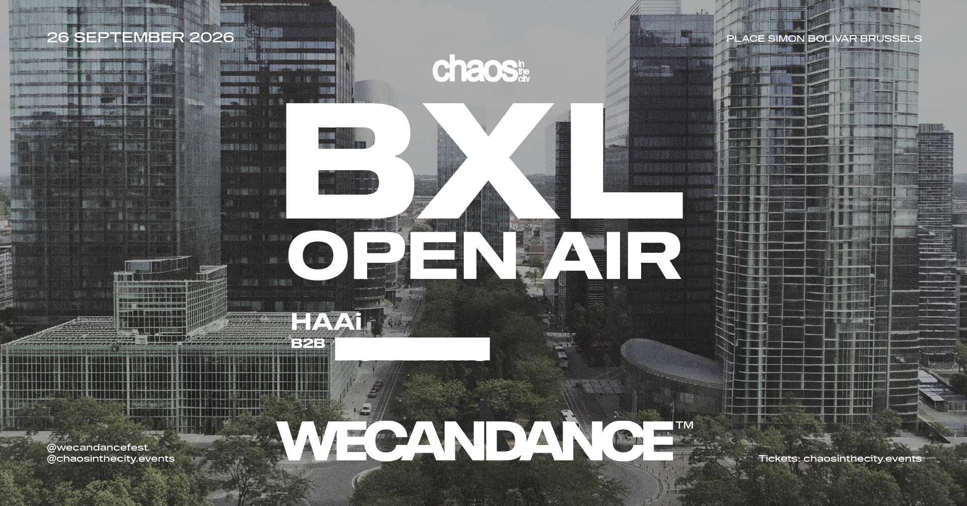 WECANDANCE x Chaos in the City present HAAi B2B ? at Brussels North