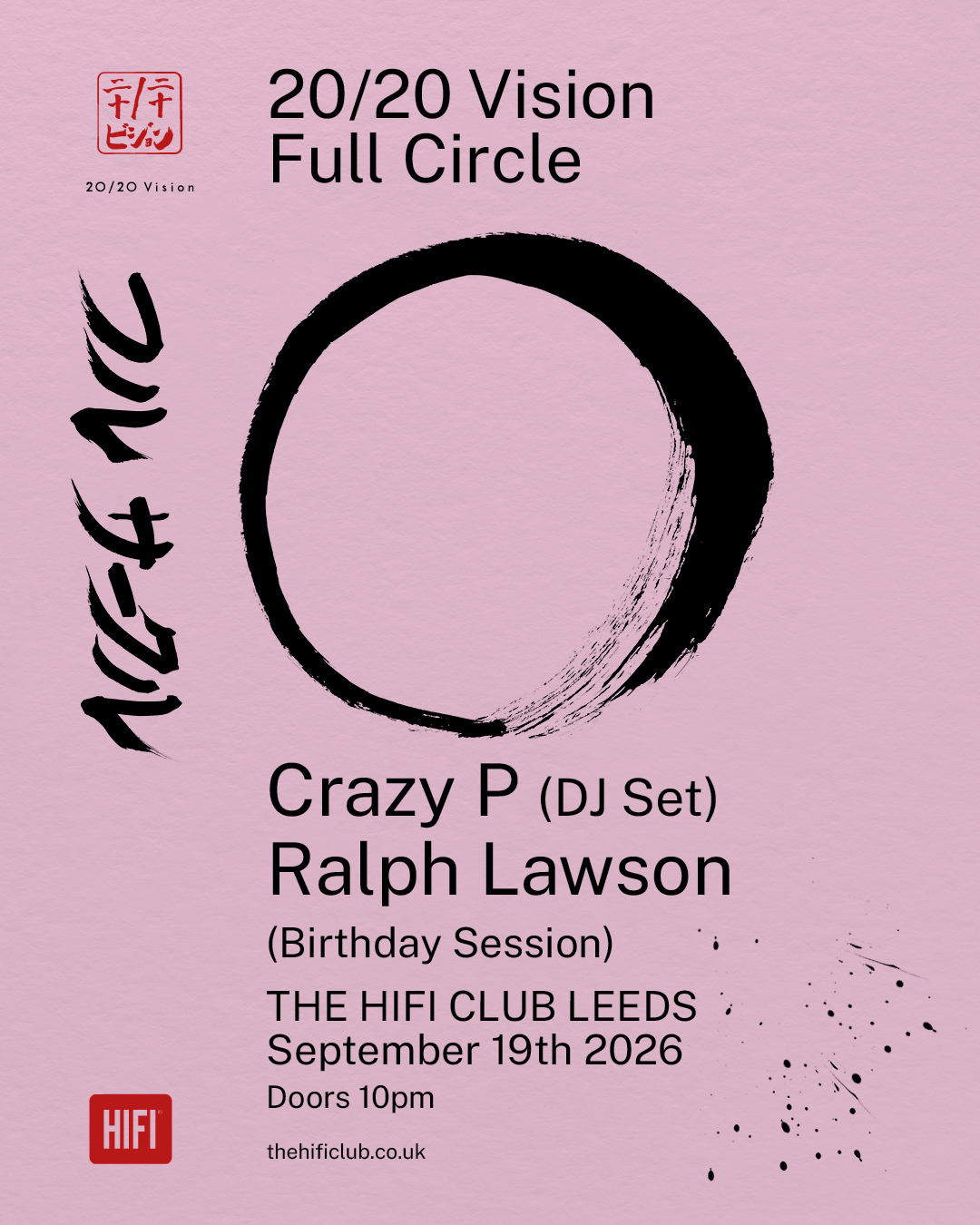 20:20 Vision - Full Circle with Crazy P (DJ set) & Ralph Lawson