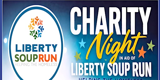 Comedy Night In Aid Of The Liberty Soup Run