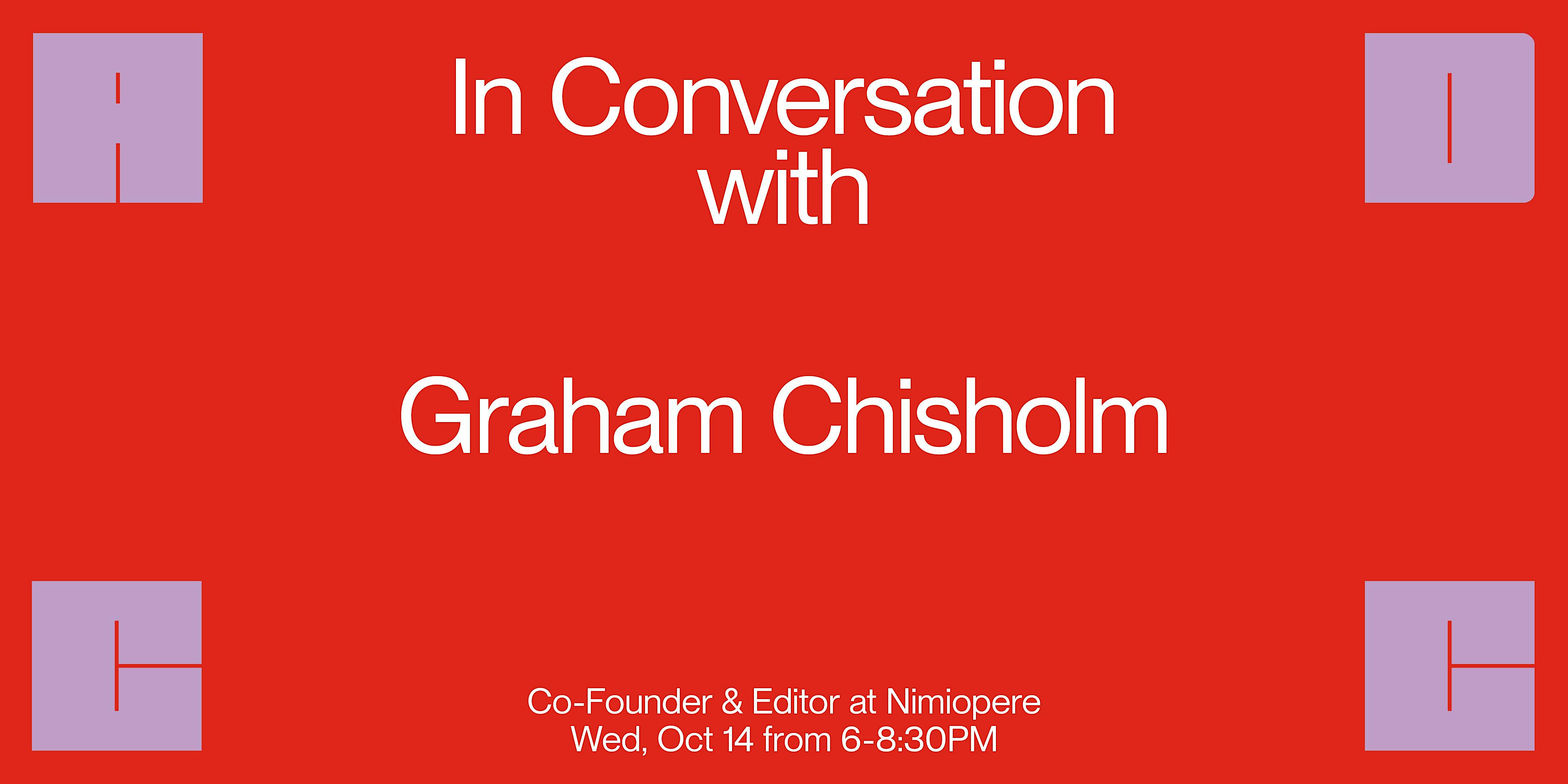 In Conversation With...Graham Chisholm