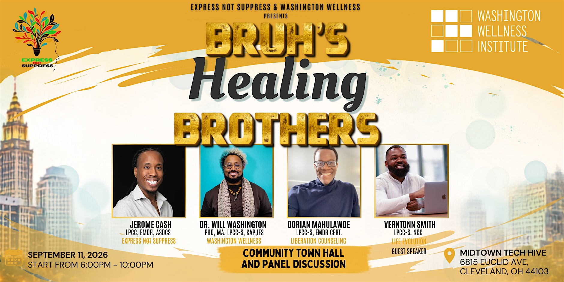 Bruh’s Healing Brothers: Community Town Hall & Panel Discussion