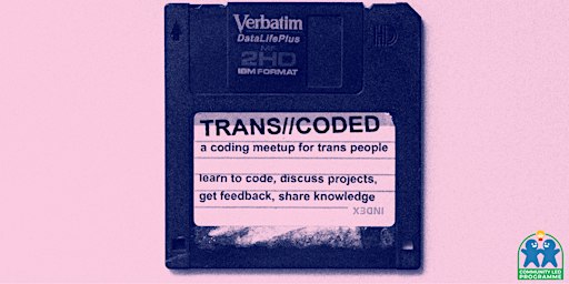 TRANS//CODED: a coding meetup for trans people