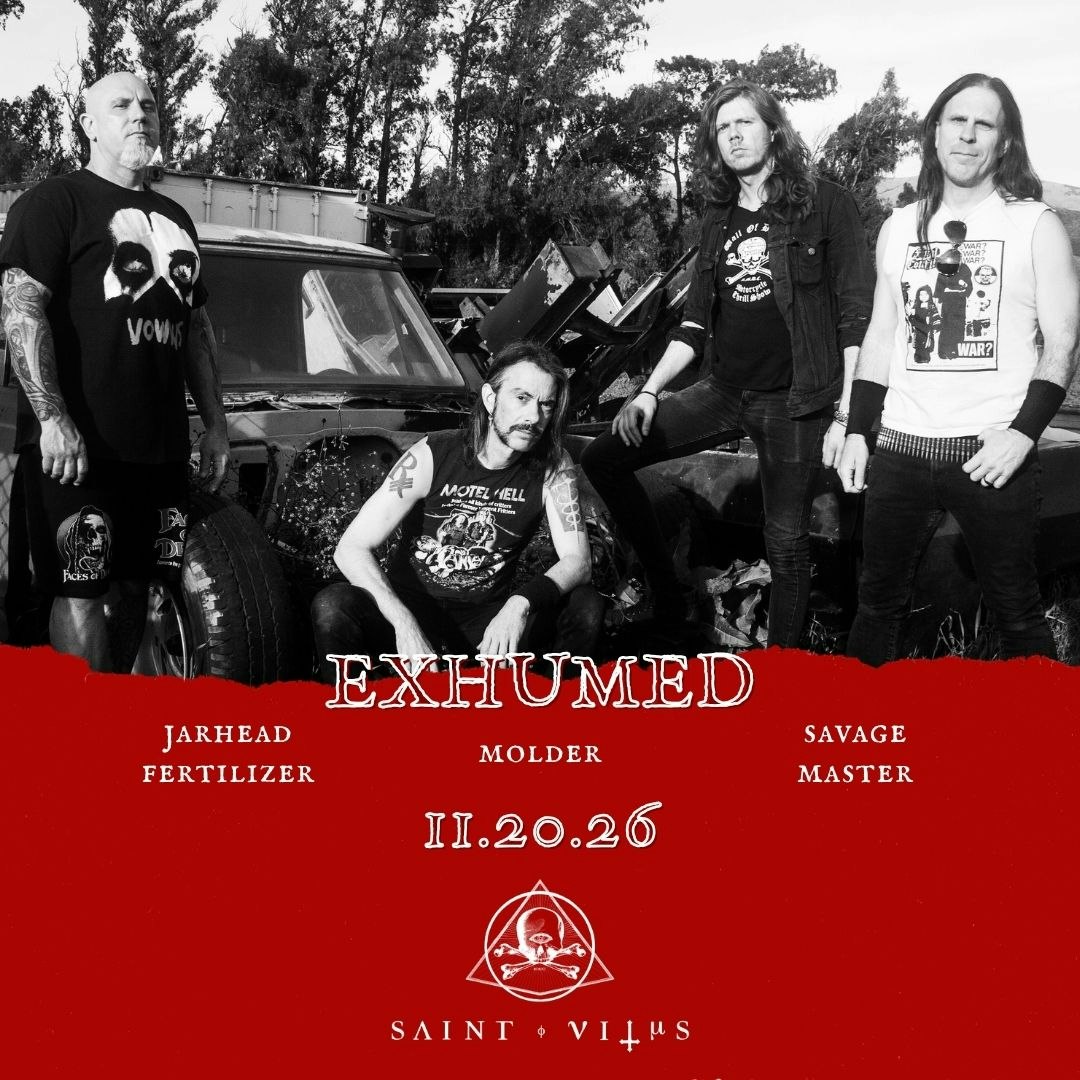 Exhumed, Jarhead Fertilizer, Savage Master, Molder