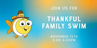 Thankful Family Swim