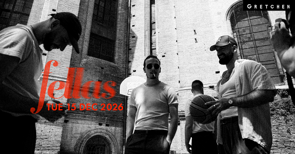 FELLAS *live
