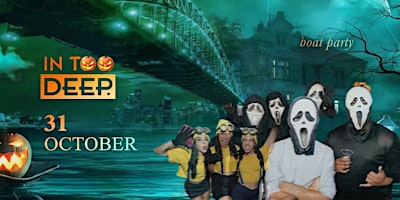 InTooDeep  - HALLOWEEN Boat Party (31.10)