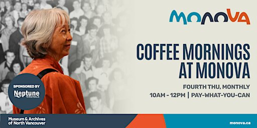 Coffee Mornings at MONOVA