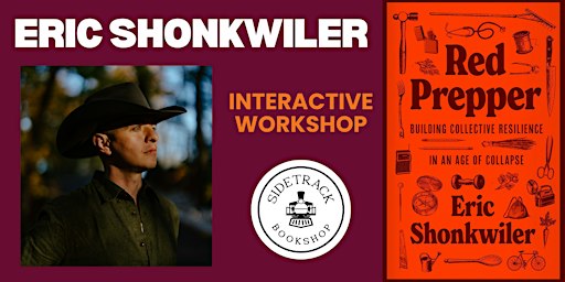 Eric Shonkwiler | RED PREPPER | Presented by Sidetrack Bookshop