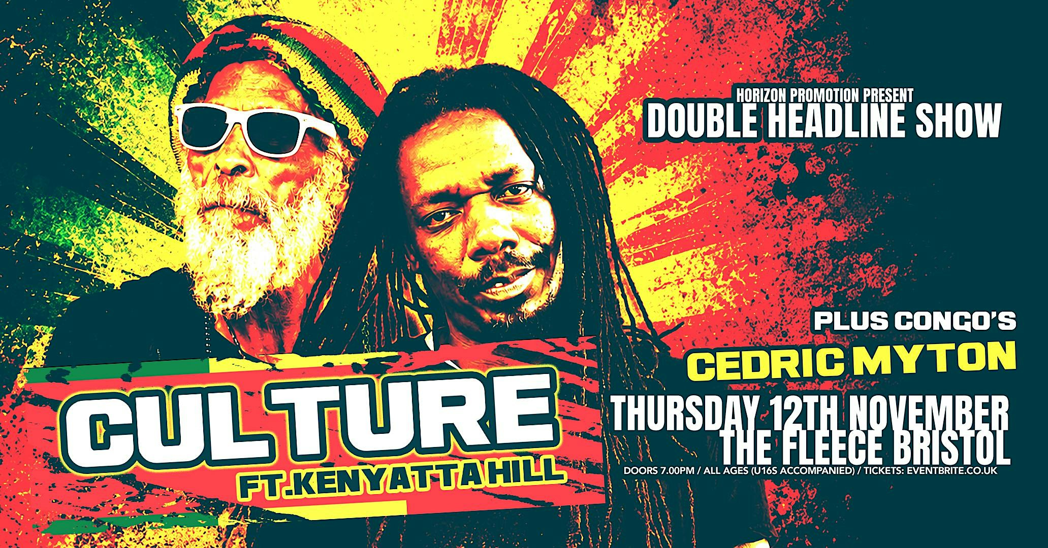 Culture ft. Kenyatta Hill & Congo's Cedic Myton