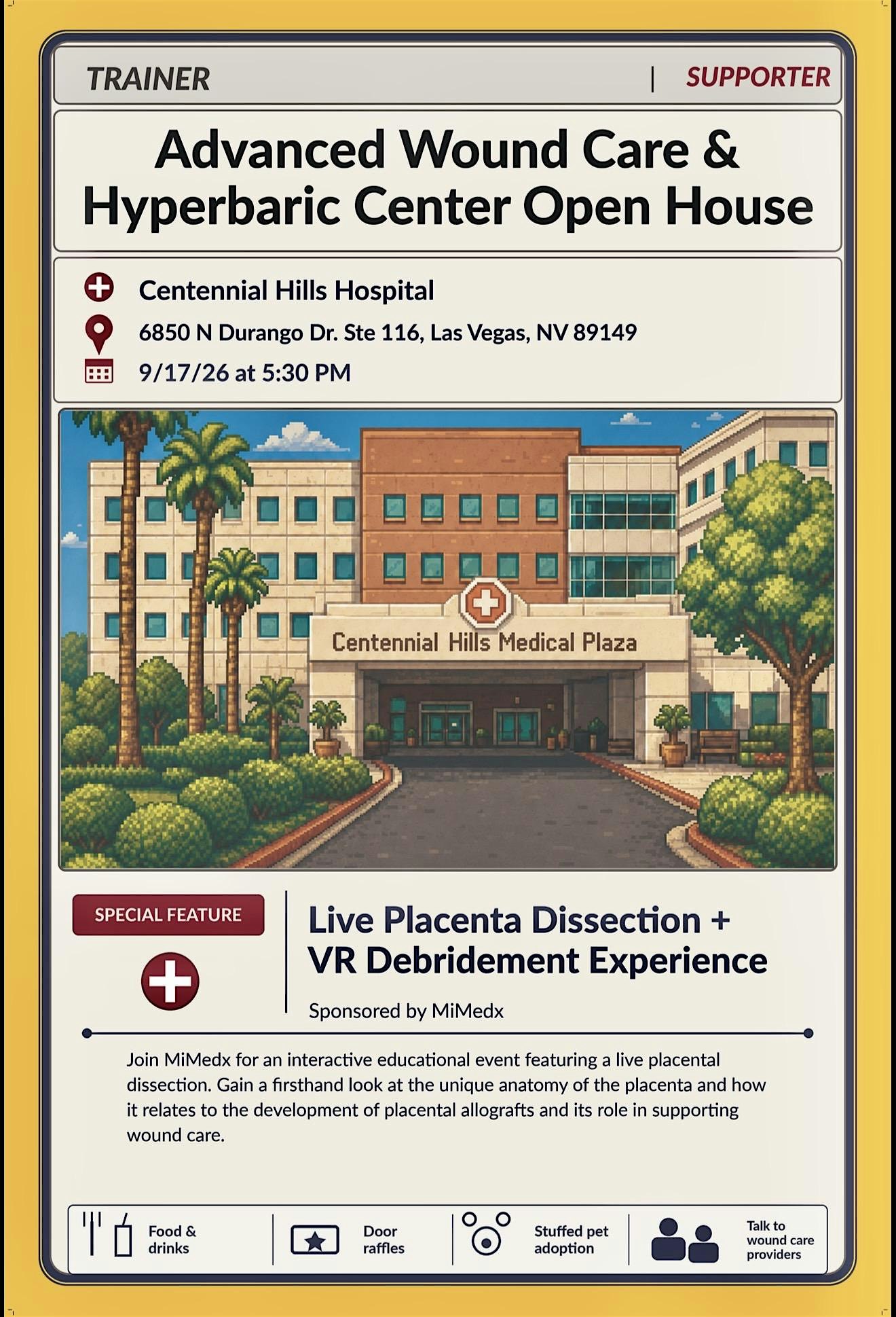Open House for the Wound Care Clinic at Centennial Hills Hospital
