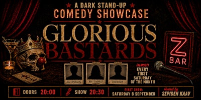 Glorious Bastards - Dark Comedy Showcase