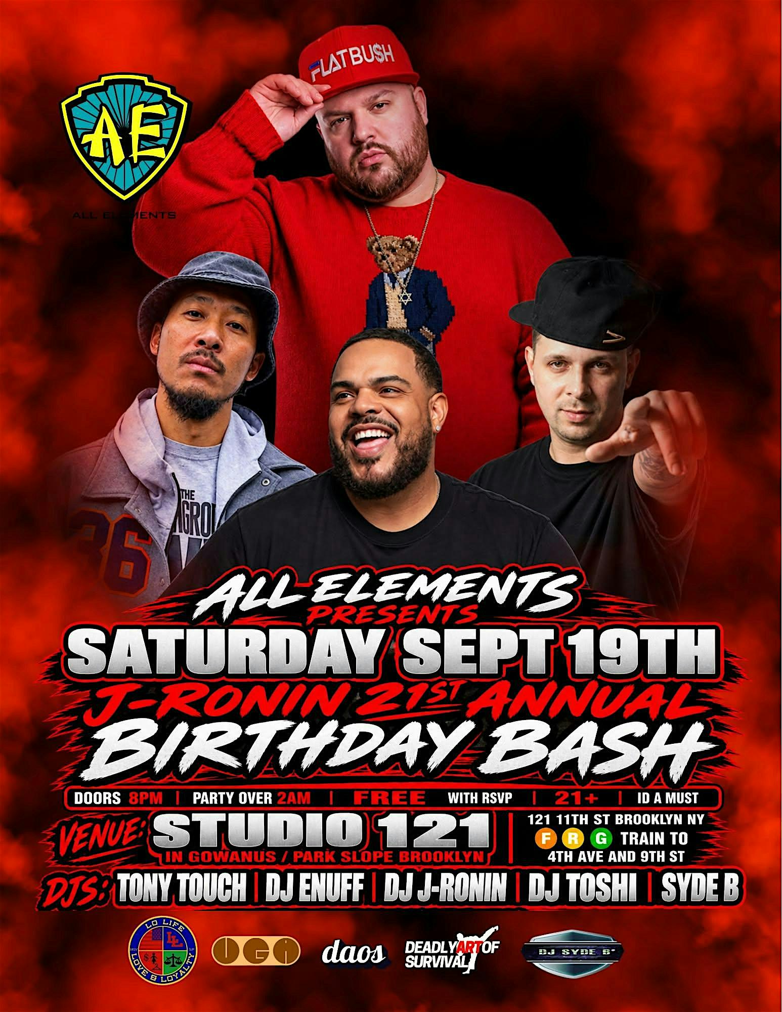 DJ J-Ronin 21st Annual Birthday Bash with DJ Enuff and DJ Tony Touch + more