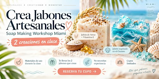 Soap Making Workshop Miami | Crea Jabones Artesanales