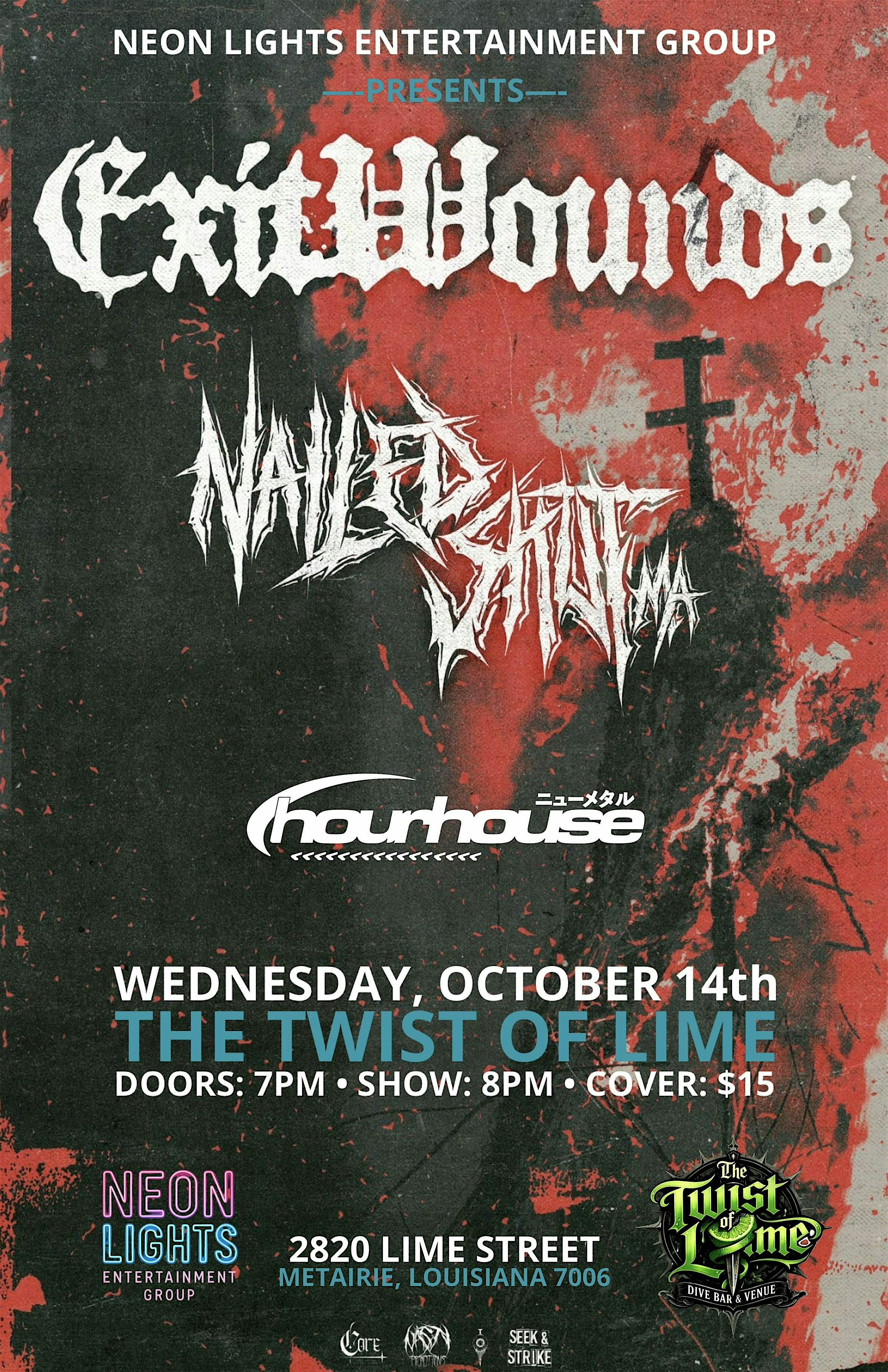 ExitWounds, Nailed Shut & HourHouse