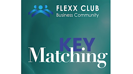 Evento KEY MATCHING: Business Networking per Imprenditori e Manager MILANO