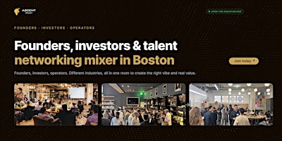 Startup Networking Boston: Founders, Investors & Talent Mixer