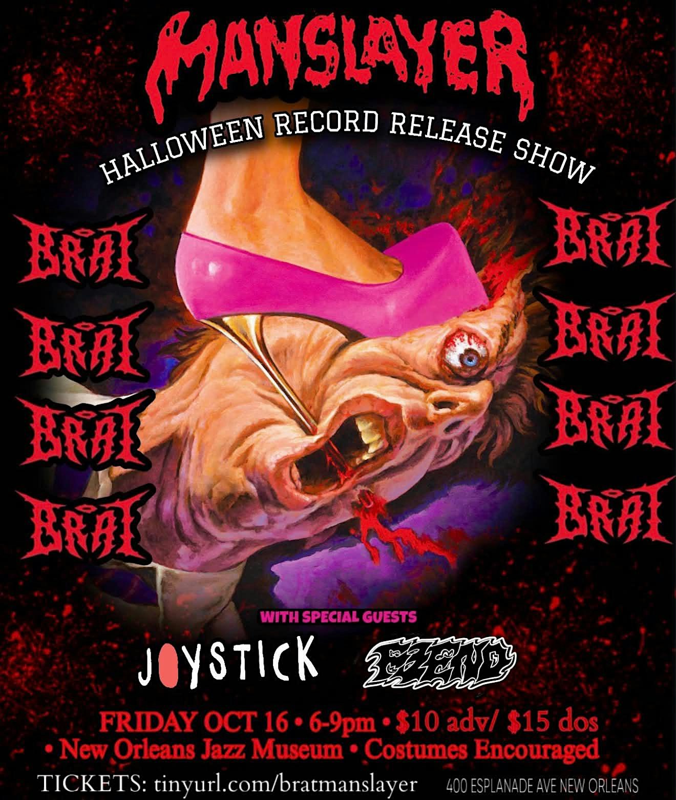 BRAT Record Release Show + Joystick and Fiend @ The New Orleans Jazz Museum