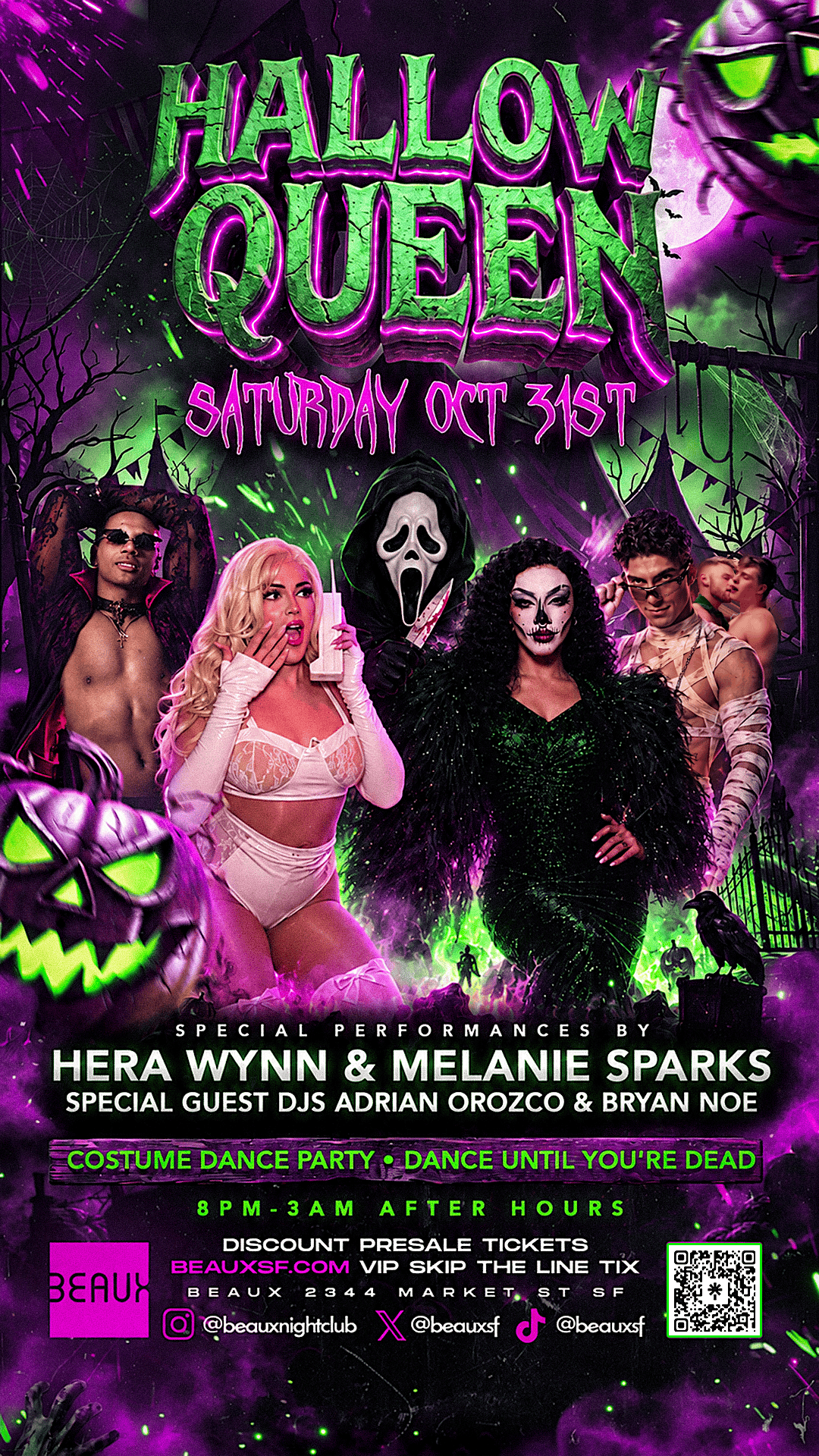 Hallo-Queen Haunted House Dance Party Halloween BEAUX 8pm - 3am After Hours