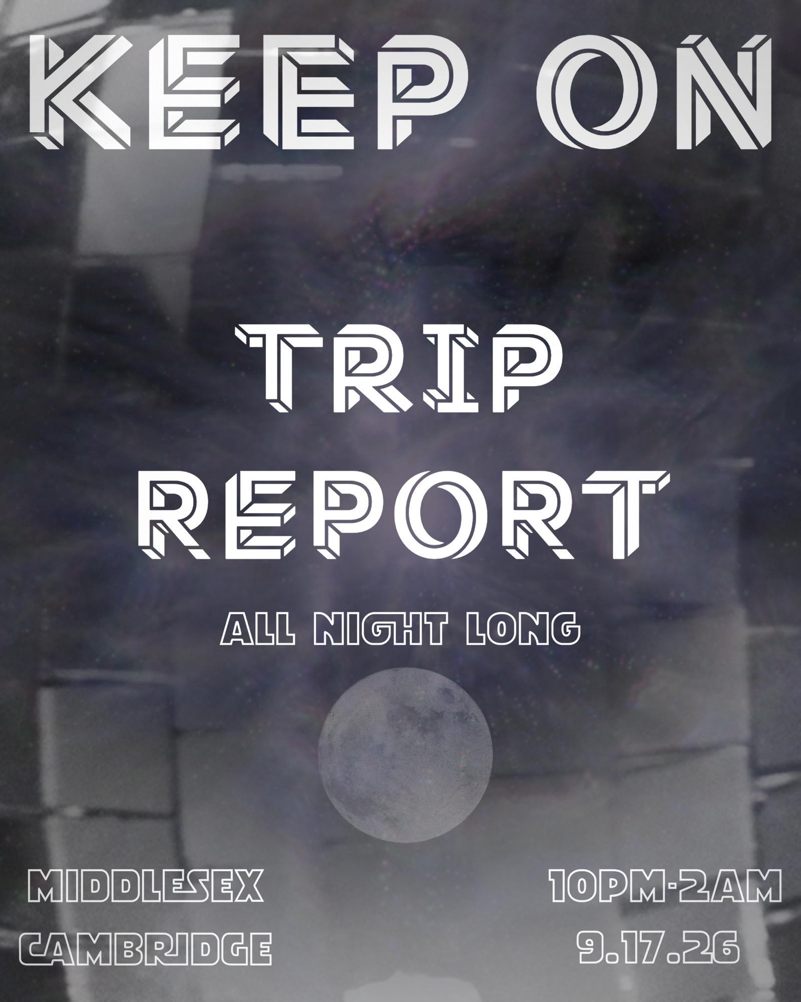 KEEP ON - Trip Report (ALL NIGHT LONG)