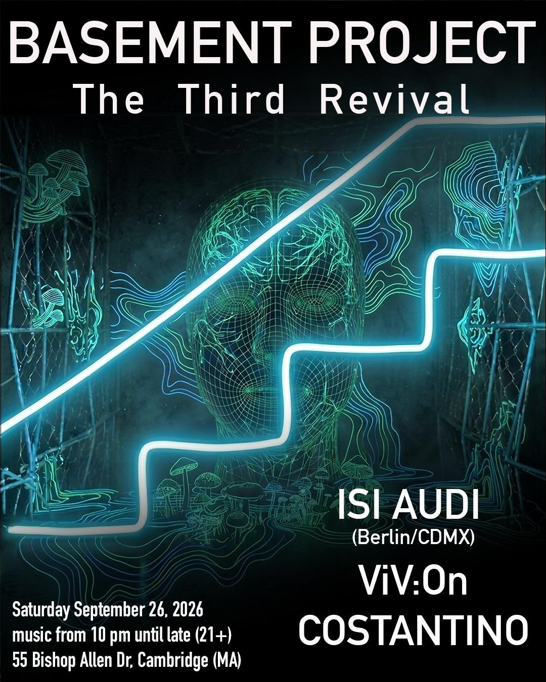 The Basement Project - Third Revival with ISIAUDI