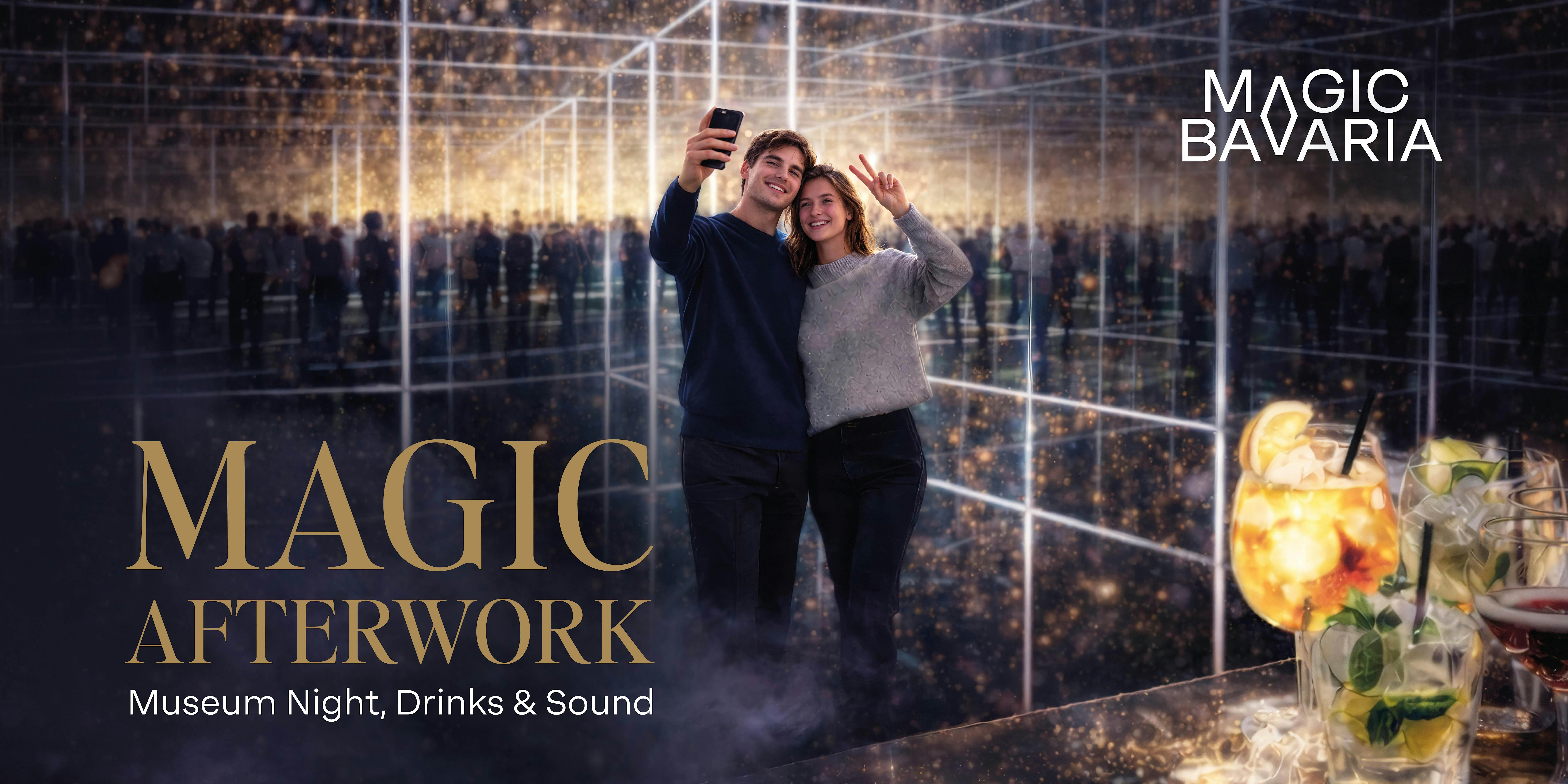Magic Afterwork München - Museum Night, Drinks & Sound