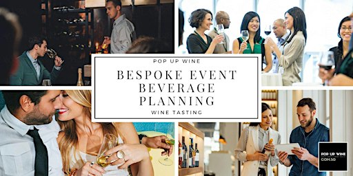 Bespoke Event Beverage Planning Workshop - Sun 29 Nov - 2-3pm