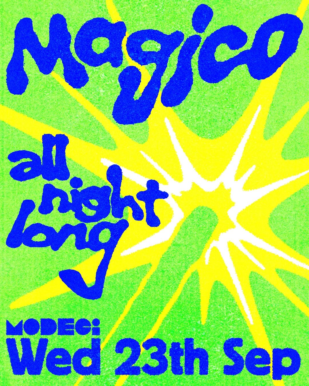 Magico all night long