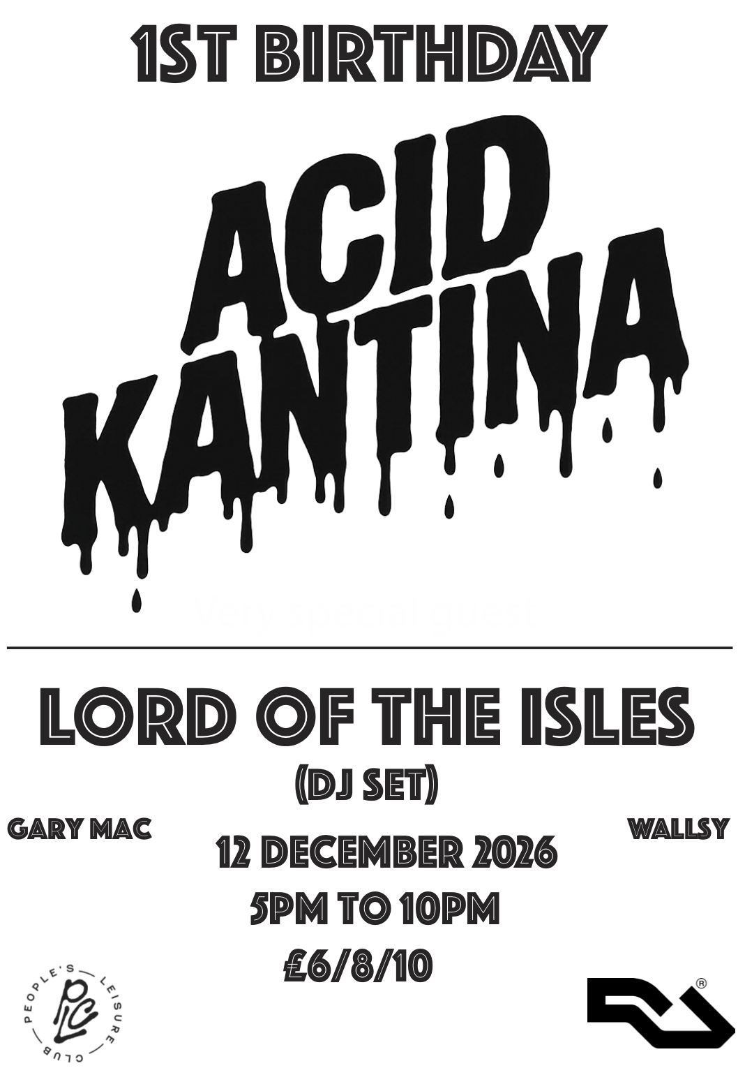 Acid Kantina 1st Birthday