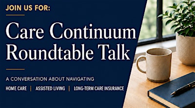 Care Continuum Roundtable Talk