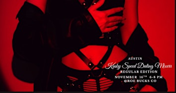 Austin Kinky Speed Dating Mixer: Regular Edition
