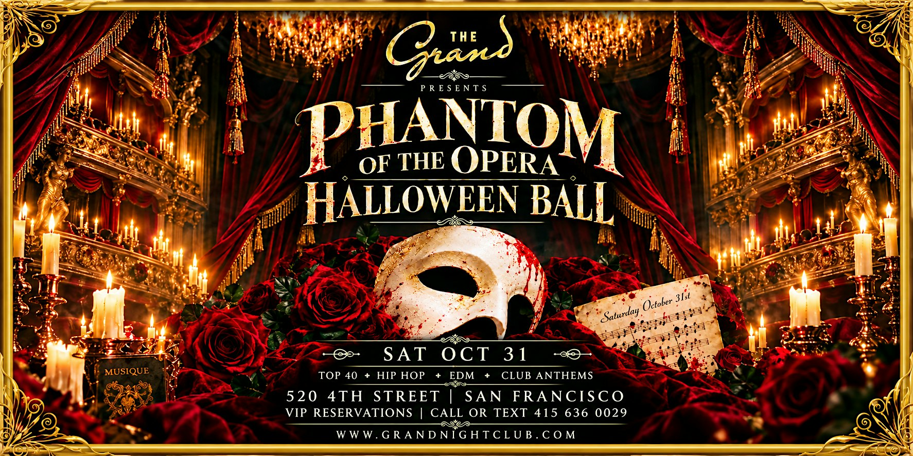 Phantom Of The Opera Halloween Ball at The Grand Saturday 10.31.26