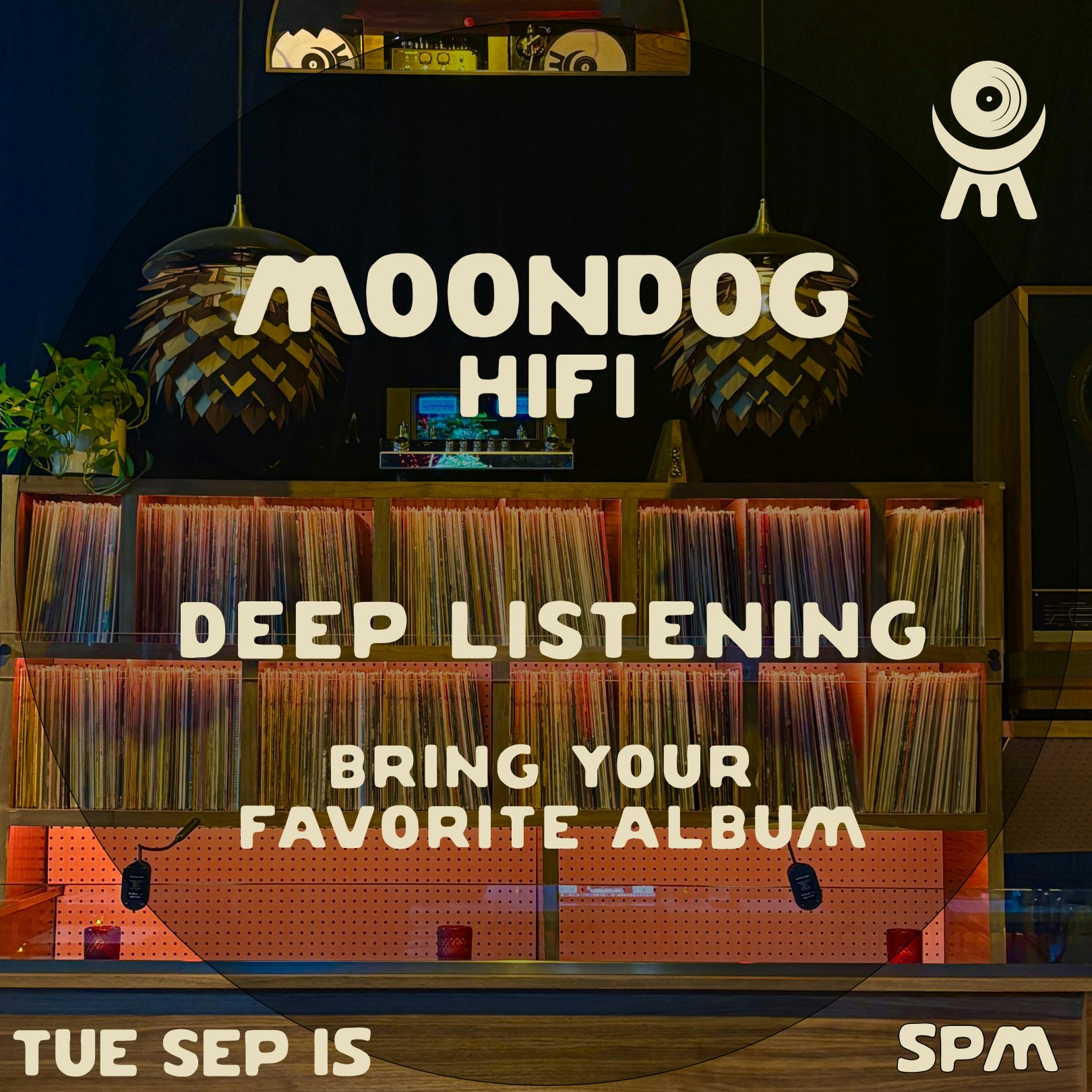 Deep Listening @ Moondog HiFi