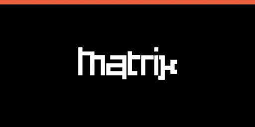 Matrix Club Berlin "Thursday" 12.11.2026