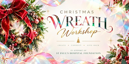 2026 Christmas Wreath in support of St Paul's Foundation