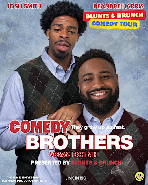 “BLUNTS & BRUNCH” COMEDY SHOW: LAS VEGAS 10/5