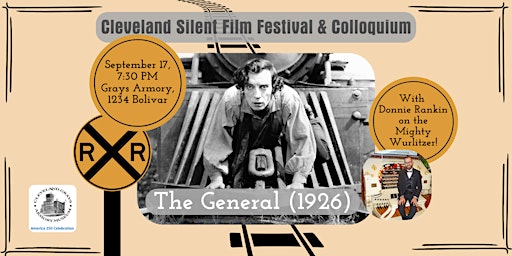THE GENERAL (1926) with live score by theater organist Donnie Rankin