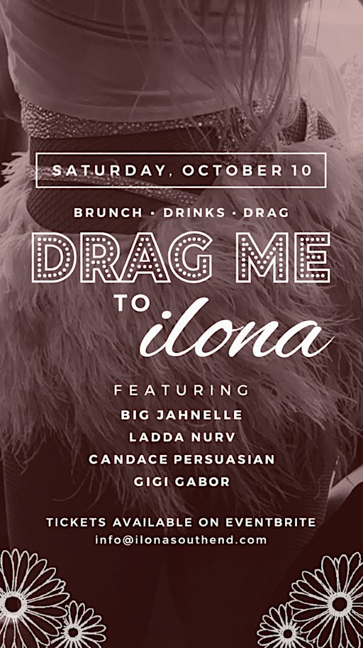 ILONA  DRAG BRUNCH- October 10th