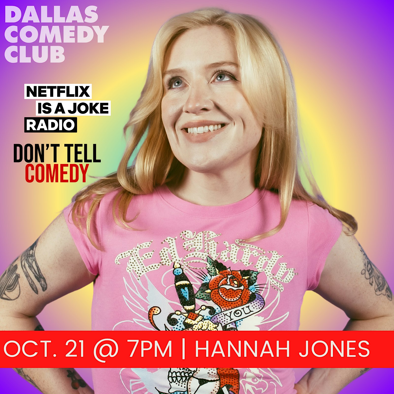 Dallas Comedy Club Presents: HANNAH JONES