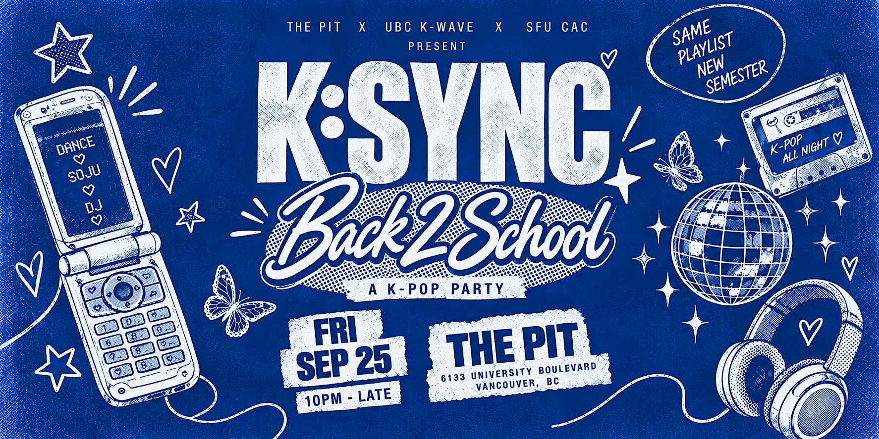 K:SYNC — KPOP Back 2 School  on Sept 25, Friday At The Pit UBC