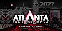 Atlanta Salsa & Bachata Festival 2027