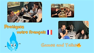 Parlez et pratiquez le Français | French Speaking Club B1+ et |A1-A2| Games