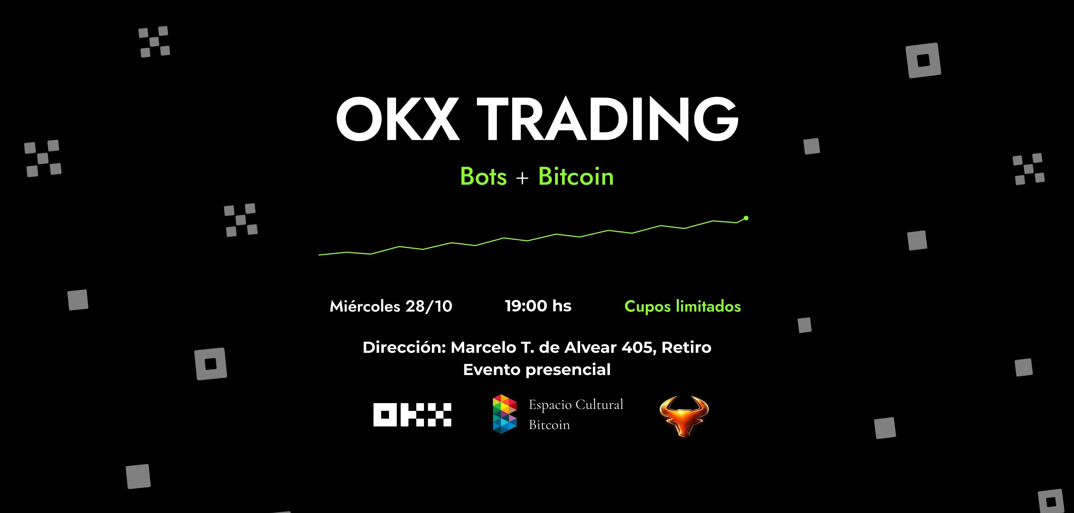 OKX Trading Bots + Bitcoin
