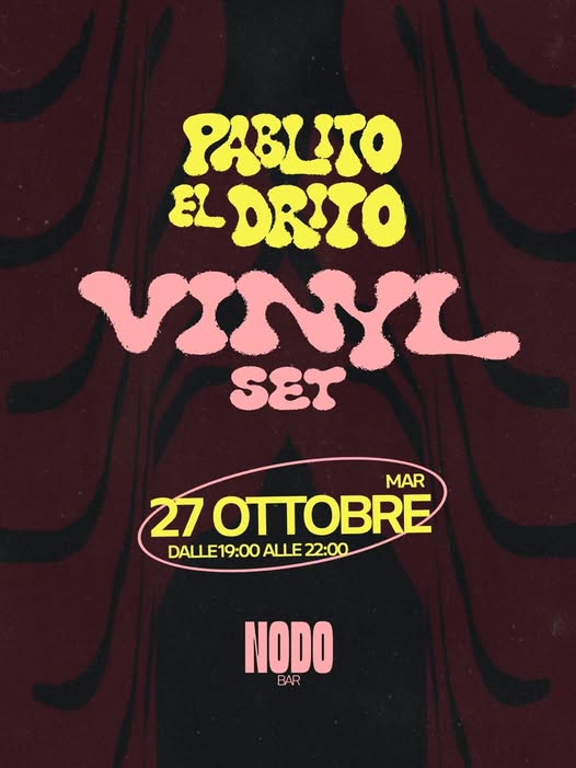 Pablito el Drito vinyl set at Nodo