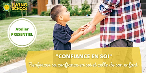 Atelier "Confiance en soi" NIVEAU 1  (Paris 19e)
