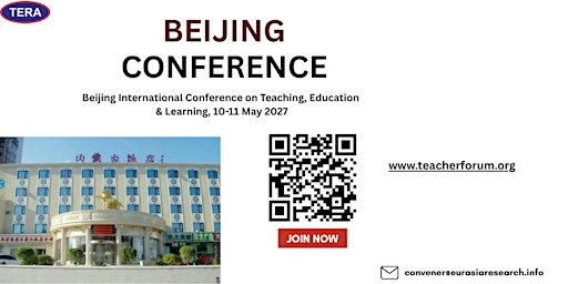 Beijing International Conf on Teaching, Education & Learning, 10-11 May2027