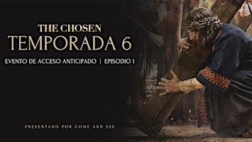 GRAN PREMIER | The Chosen Temporada 6
