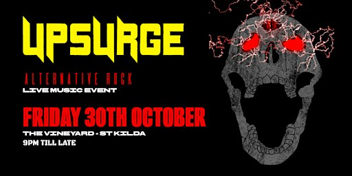 UPSURGE | ALTERNATIVE ROCK: HALLOWEEN SPECIAL - FRI 30TH OCT