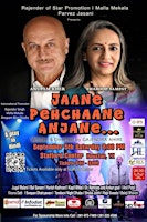 Jaane Pehchaane Anjaane - Houston  (Anupam Kher & Swaroop Sampat)