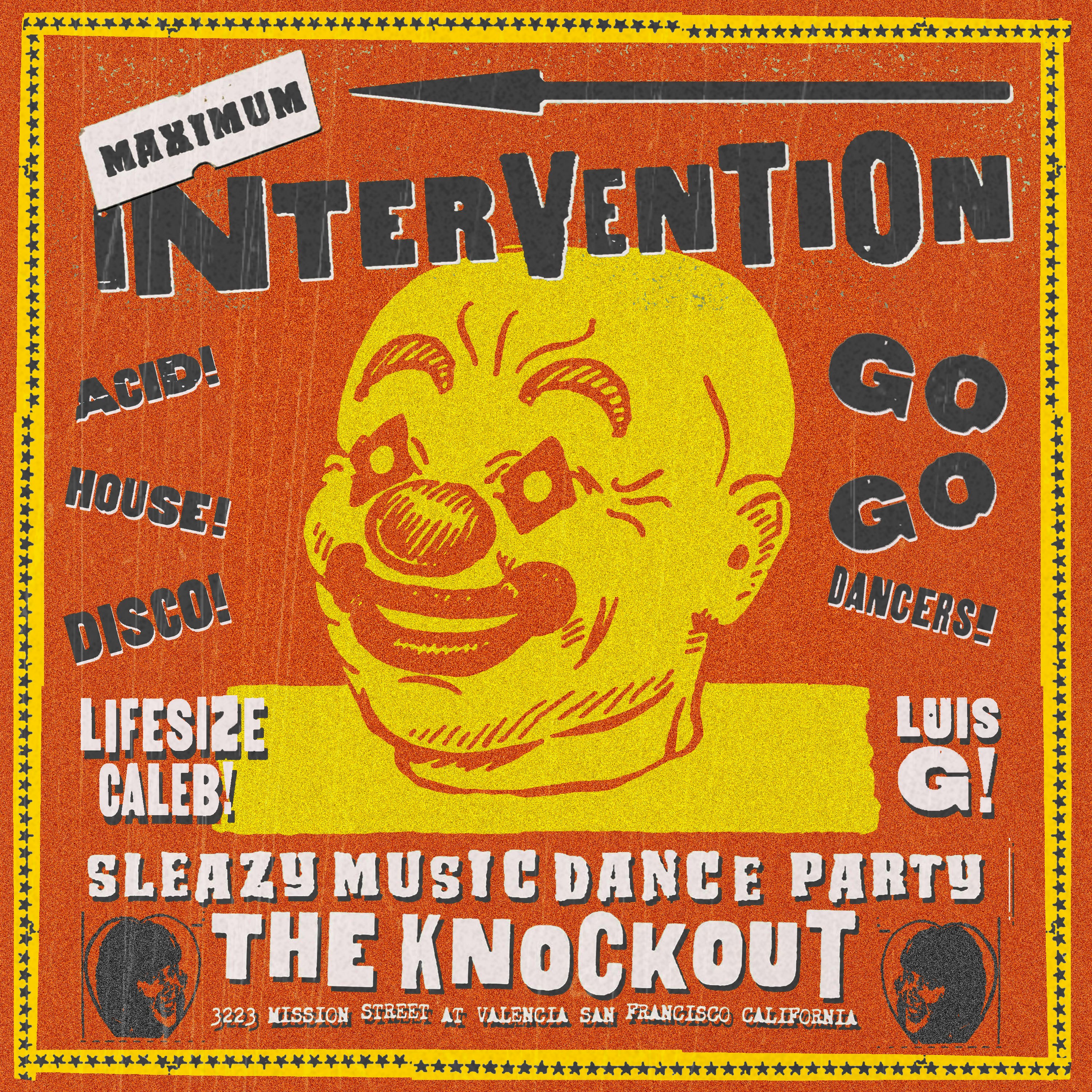 MAXIMUM INTERVENTION DANCE PARTY! 