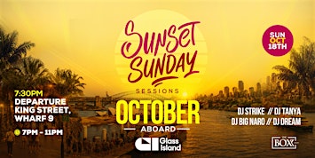 Sunset Sunday Sessions | Glass Island | Sun 18 Oct 2026